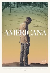 دانلود فیلم Americana 2016423010-1661143696