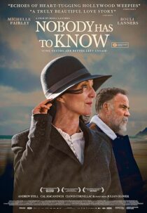دانلود فیلم Nobody Has to Know 2021424242-1934708259