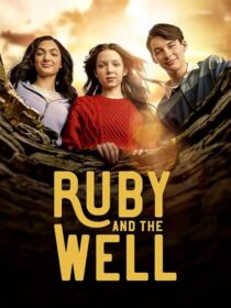 دانلود سریال Ruby and the Well425466-731458171