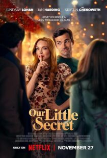 دانلود فیلم Our Little Secret 2024425913-2107336091