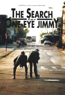 دانلود فیلم The Search for One-eye Jimmy 1994425555-547487540