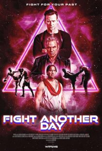 دانلود فیلم Fight Another Day 2024427563-529103788