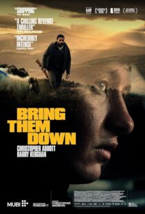 دانلود فیلم Bring Them Down 2024427621-956097499