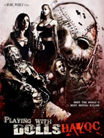 دانلود فیلم Playing with Dolls: Havoc 2017425829-119553074