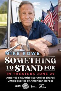 دانلود فیلم Something to Stand for with Mike Rowe 2024426251-1179429426