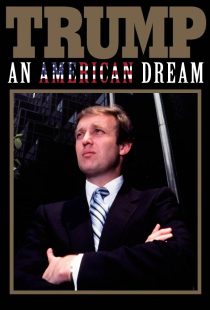 دانلود مستند Trump: An American Dream430265-1498549475
