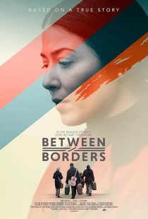 دانلود فیلم Between Borders 2024428471-942046612