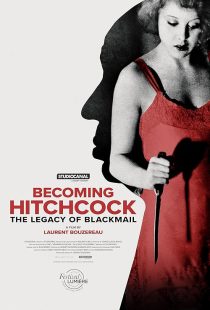 دانلود مستند Becoming Hitchcock: The Legacy of Blackmail 2024428894-912189466