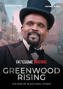 دانلود فیلم Greenwood Rising: The Rise of Black Wall Street 2024428643-1246757433