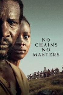 دانلود فیلم No Chains No Masters 2024429244-2076326981