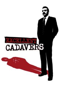 دانلود فیلم Excellent Cadavers 1999429647-572697360