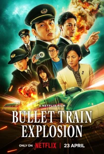 دانلود فیلم Bullet Train Explosion 2025430113-2096434411