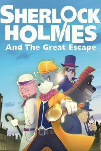 دانلود انیمیشن Sherlock Holmes and the Great Escape 2019430499-1262709044
