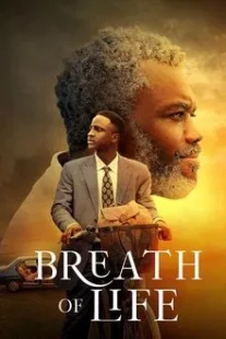 دانلود فیلم Breath of Life 2023430934-699244015
