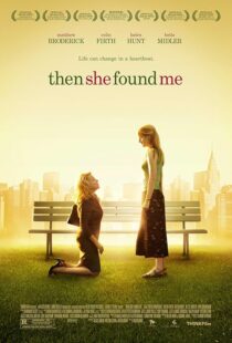 دانلود فیلم Then She Found Me 2007433191-2134392615