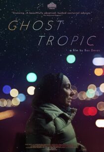 دانلود فیلم Ghost Tropic 2019433308-2126136336