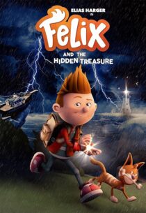 دانلود انیمیشن Felix and the Hidden Treasure 2021433337-232229814
