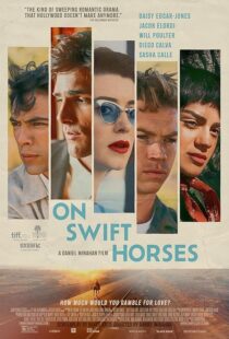 دانلود فیلم On Swift Horses 2024433160-522221921
