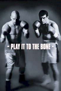 دانلود فیلم Play It to the Bone 1999430627-442597154