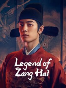 دانلود سریال Legend of Zang Hai434100-2043411212