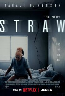 دانلود فیلم Straw 2025433773-346349840